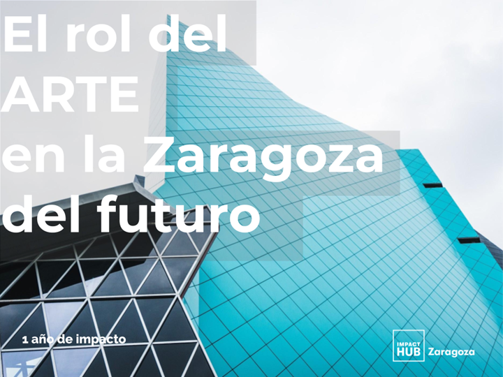 El rol del arte de la Zaragoza del futuro