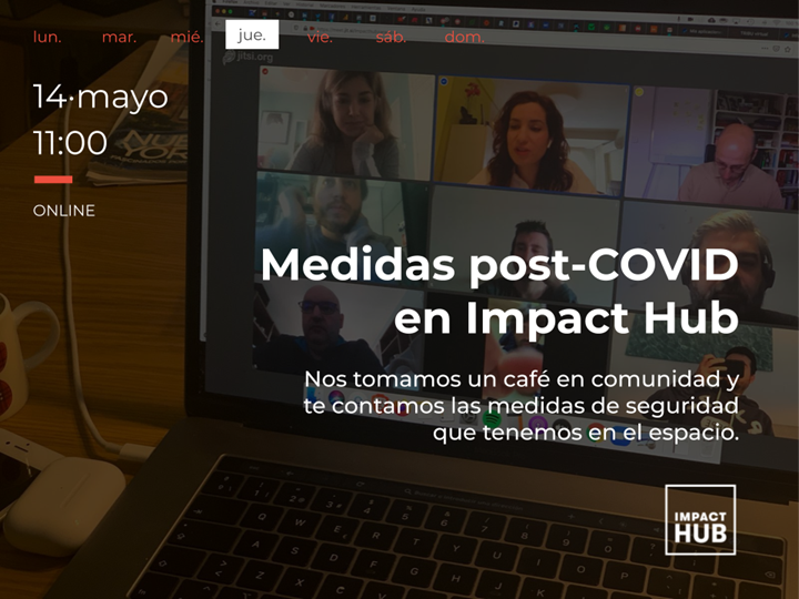 Café en comunidad: Medidas post-COVID en Impact Hub