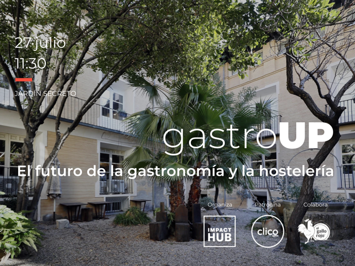 GastroUP: el futuro de la gastronomía y la hostelería